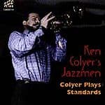 Ken Colyer's Jazzmen : Colyer Plays Standards CD (2001) Pre-Owned