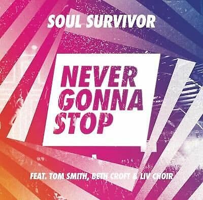Soul Survivor : Never Gonna Stop CD (2016) Pre-Owned