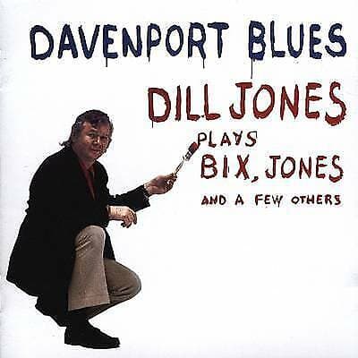 Dill Jones : Davenport Blues CD (2004) Pre-Owned