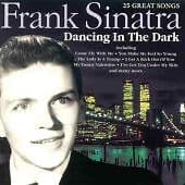 Frank Sinatra : Dancing in the Dark CD Pre-Owned