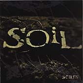Soil : Scars CD (2002) Pre-Owned