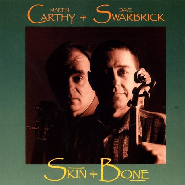 Carthy, Martin & Dave Swarbric : Skin + Bone CD Pre-Owned