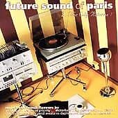 Various : Future Sound of Paris 2 CD Pre-Owned