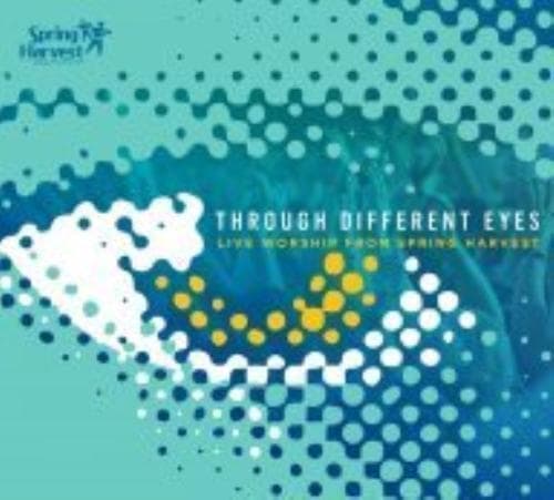Spring Harvest Live Worship : Through Different Eyes CD Pre-Owned
