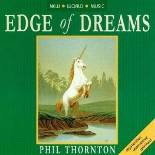Thornton, Phil : Edge of Dreams CD Pre-Owned