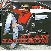 Alan Jackson : Good Times CD (2008) Pre-Owned