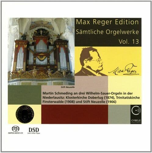 Max Reger : Max Reger Edition: Sämtliche Orgelwerke - Volume 13 CD (2016)