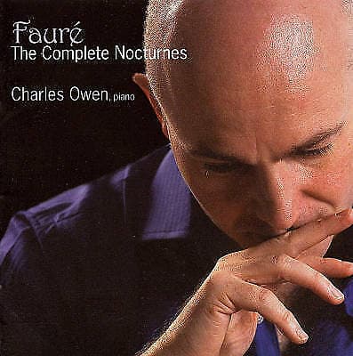 Gabriel Faure : Complete Nocturnes, The (Owen) CD (2008)