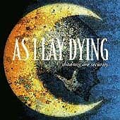 As I Lay Dying : Shadows Are Security CD (2005) Pre-Owned