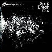 Worship Central : Spirit Break Out CD (2011) Pre-Owned