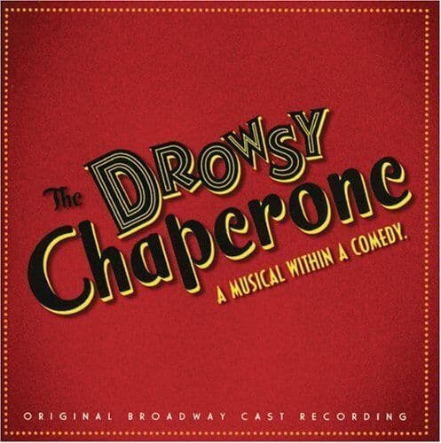 Various : Drowsy Chaperone CD Pre-Owned