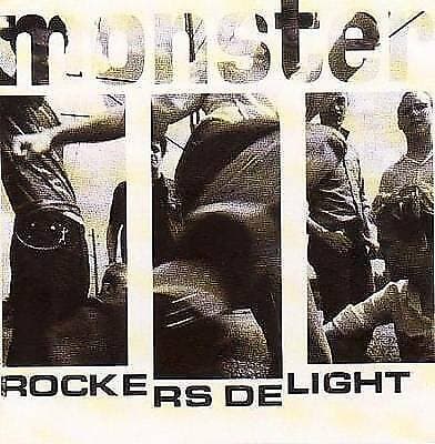 Monster : Rockers Delight CD (2000) Pre-Owned