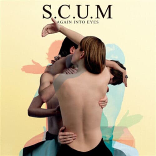 S.C.U.M. : Again Into Eyes CD (2011) Pre-Owned