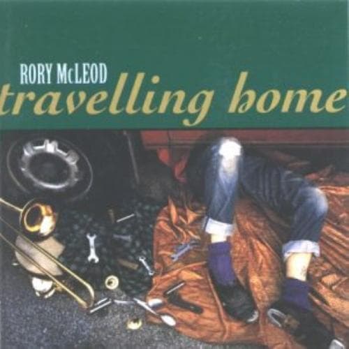 Rory McLeod : Travelling Home CD (2002) Pre-Owned
