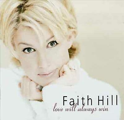 Faith Hill : Love Will Always Win CD (1999) Pre-Owned