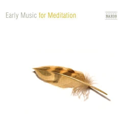 Various Composers : Early Music for Meditation CD (2005) Pre-Owned