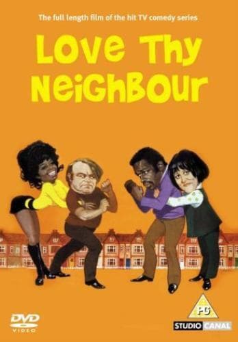 Love Thy Neighbour DVD (2004) Jack Smethurst, Robins (DIR) Cert PG Pre-Owned Region 2