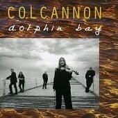 Colcannon : Dolphin Bay CD Pre-Owned