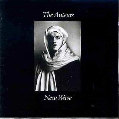 The Auteurs : New Wave CD (1993) Pre-Owned
