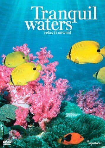 Relax And Unwind: Tranquil Waters DVD (2006) Cert E Pre-Owned Region 2