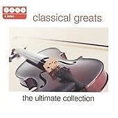 Various Composers : Classical Greats - The Ultimate Collection CD 4 discs Pre-Owned