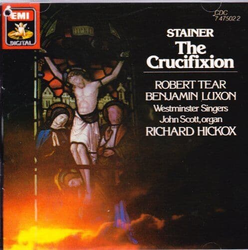 Richard Hickox : Stainer: The Crucifixion CD Pre-Owned