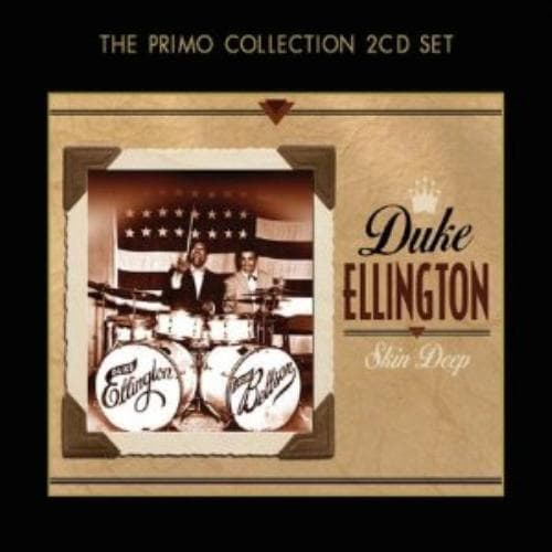 Duke Ellington : Skin Deep CD 2 discs (2009)