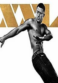 Magic Mike XXL - DVD, pääosassa Channing Tatum