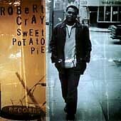 Robert Cray Band : Sweet Potato Pie CD Pre-Owned