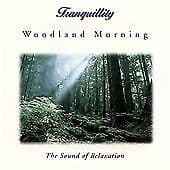 Tranquillity : Woodland Morning (CD) CD Pre-Owned