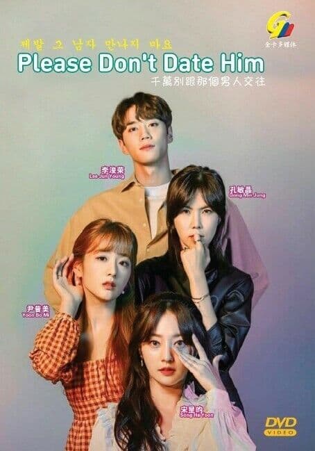 PLEASE DON’T DATE HIM - KOREAN TV SERIES DVD BOX SET (1-10 EPS)