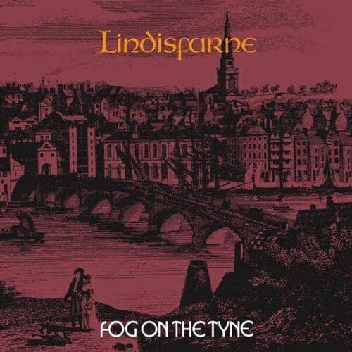 Lindisfarne : Fog On the Tyne CD (2004)