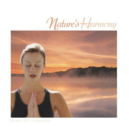 Various Artists : Natures Harmony: Music for Relaxation CD Pre-Owned