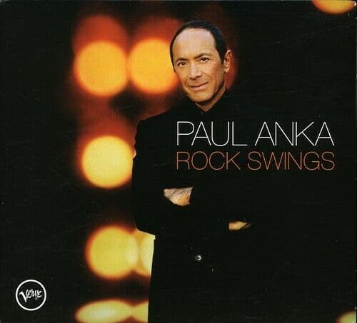Anka;paul : Rock Swings (Cd) CD Pre-Owned