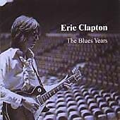 Clapton, Eric : The Blues Years CD Pre-Owned