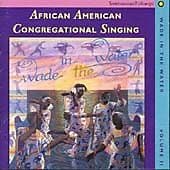 Various Artists : Wade in the Water, Vol. 2: African-Ameri CD Pre-Owned