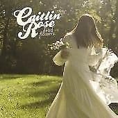 Caitlin Rose : Dead Flowers CD EP (2010) Pre-Owned