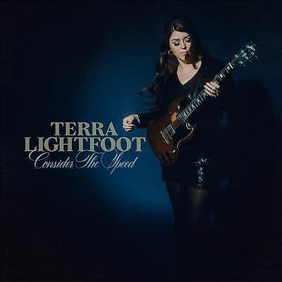 Terra Lightfoot : Consider the Speed CD (2020)