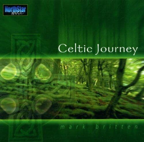 Mark Britten : Celtic Journey CD Pre-Owned