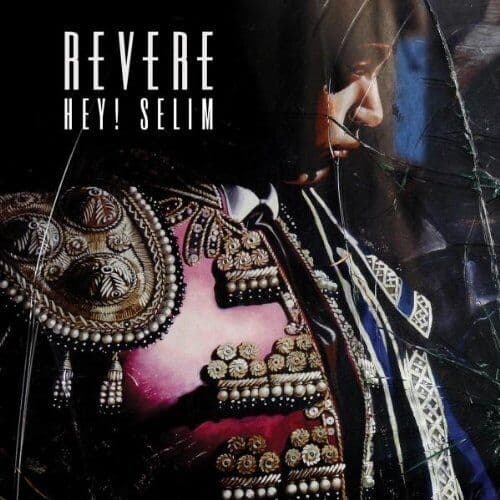 Revere : Hey Selim CD Pre-Owned