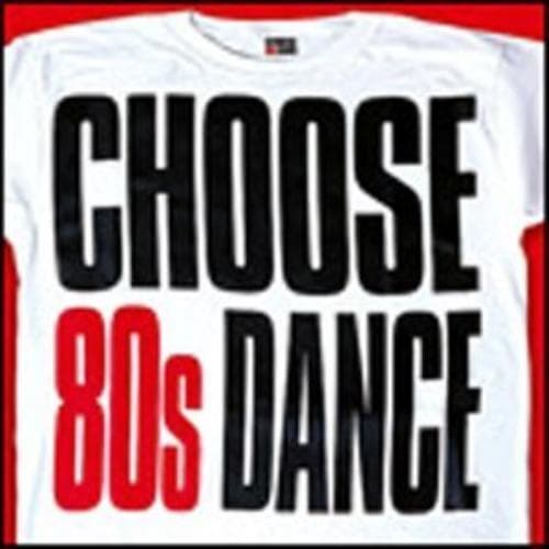 Various Artists : Choose 80s Dance CD Pre-Owned