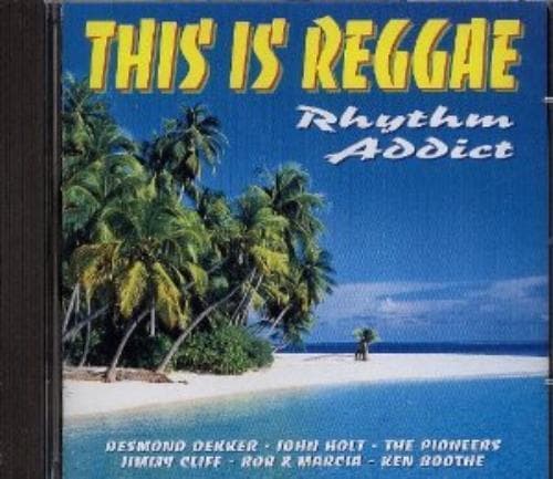 Various : This Is Reggae: Rhythm Addict CD Pre-Owned