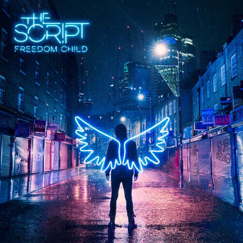 The Script : Freedom Child CD Deluxe Album (2017) Pre-Owned