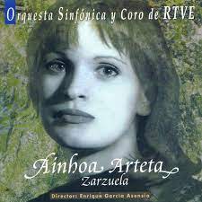Ainhoa Arteta : Zarzuela CD Pre-Owned