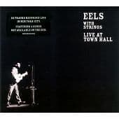 Eels : Eels With Strings: Live at Town Hall CD (2006) Pre-Owned