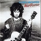 Gary Moore : Wild Frontier CD (2003) Pre-Owned