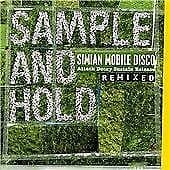 Simian Mobile Disco : Sample and Hold (Attack, Decay, Sustain, Release Remixed) Pre-Owned