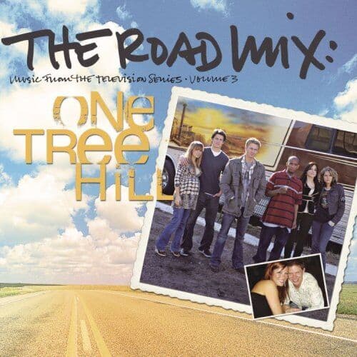 Various Artists : One Tree Hill 3: The Road Trip CD Pre-Owned
