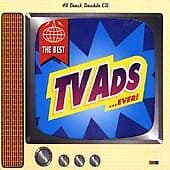 Various Artists : The Best TV Ads ... Ever CD Pre-Owned