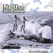 No Use For A Name : More Betterness CD Pre-Owned